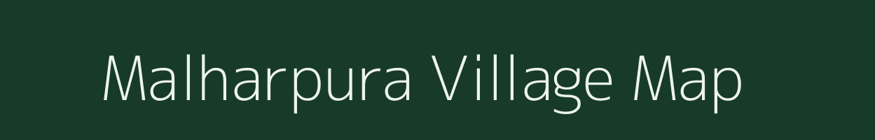 Malharpura village map in Gujarat