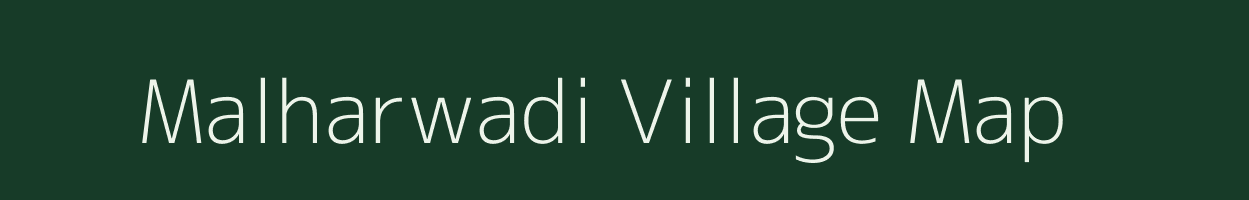 Malharwadi village map in Maharashtra