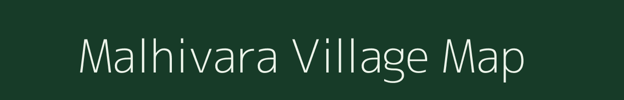 Malhivara village map in Maharashtra