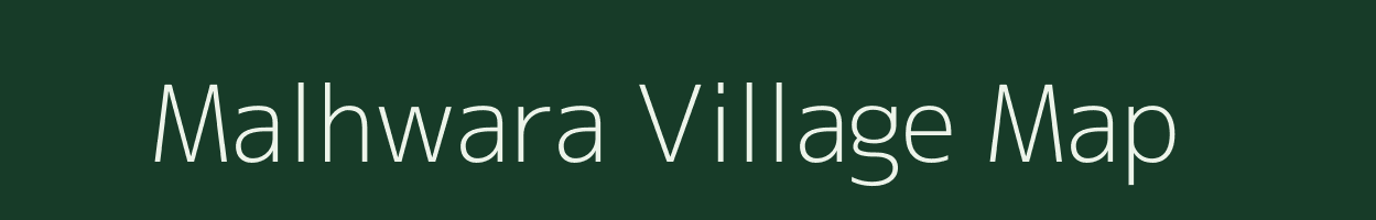 Malhwara village map in Uttar Pradesh