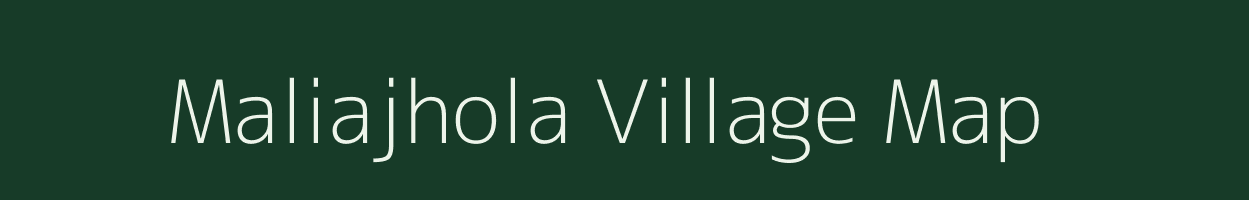 Maliajhola village map in Odisha