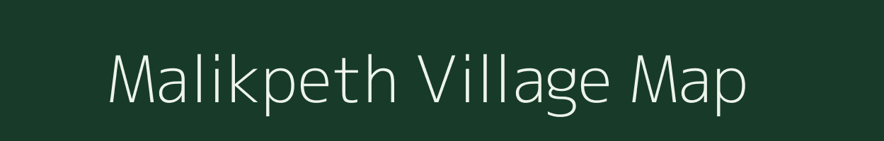 Malikpeth village map in Maharashtra