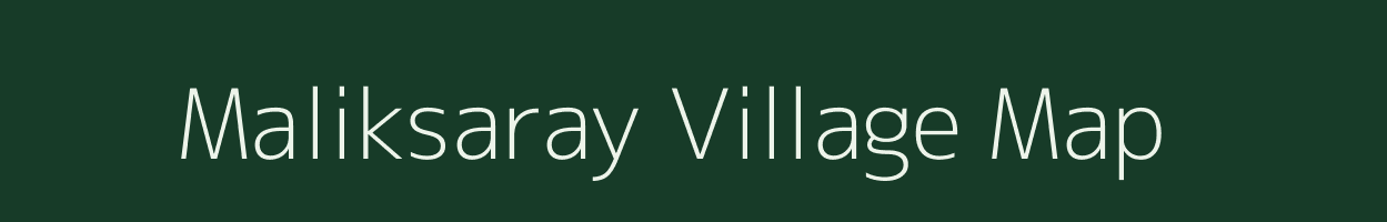 Maliksaray village map in Bihar