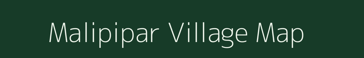 Malipipar village map in Gujarat