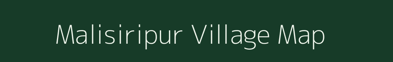 Malisiripur village map in Odisha