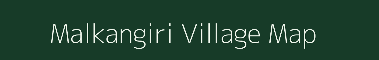 Malkangiri village map in Andhra Pradesh