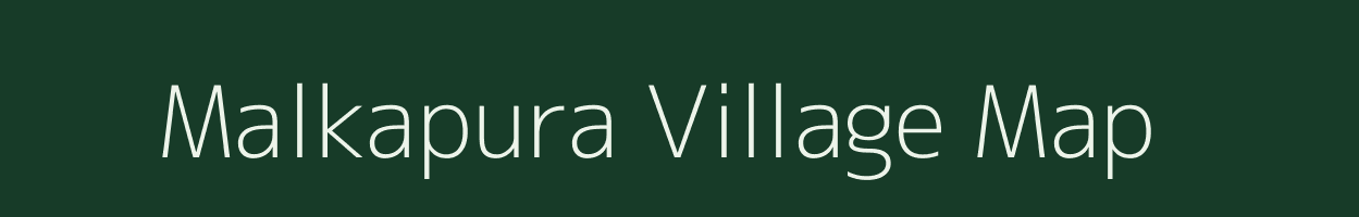 Malkapura village map in Karnataka