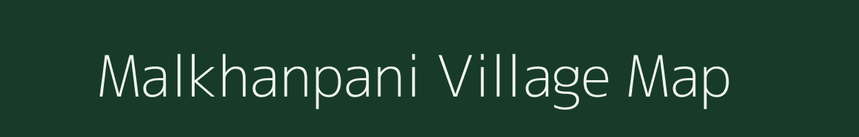 Malkhanpani village map in Madhya Pradesh