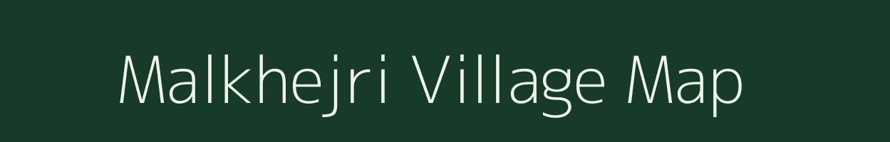 Malkhejri village map in Rajasthan