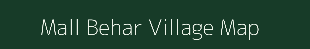 Mall Behar village map in Uttar Pradesh
