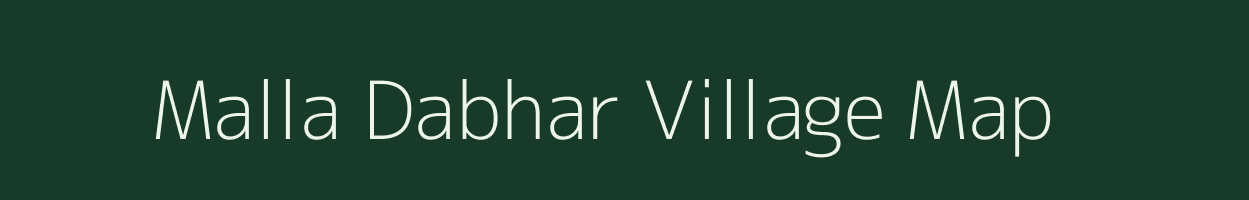 Malla Dabhar village map in Uttarakhand