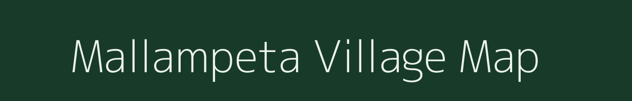 Mallampeta village map in Andhra Pradesh