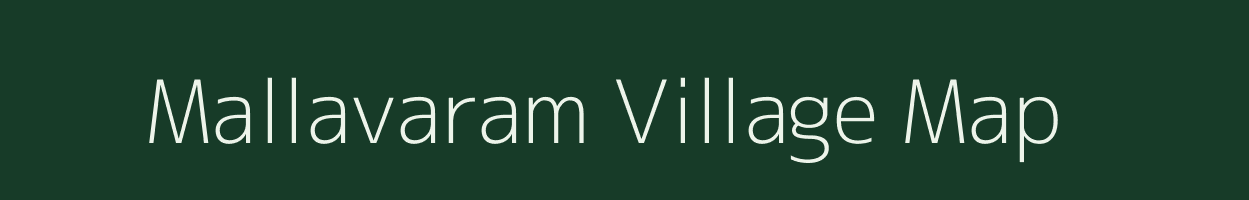 Mallavaram village map in Andhra Pradesh