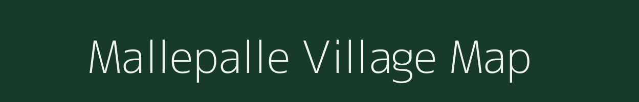 Mallepalle village map in Andhra Pradesh