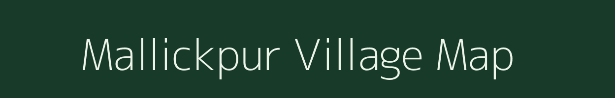 Mallickpur village map in West Bengal
