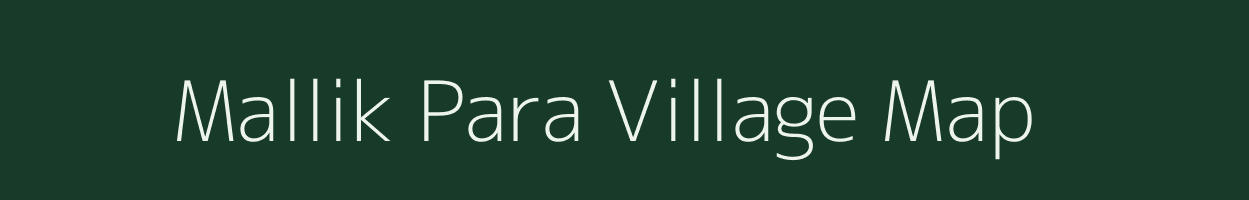 Mallik Para village map in West Bengal