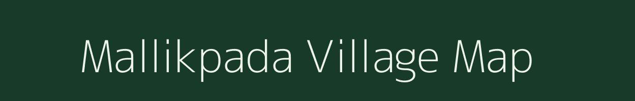 Mallikpada village map in Odisha