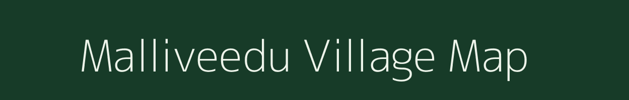 Malliveedu village map in Andhra Pradesh