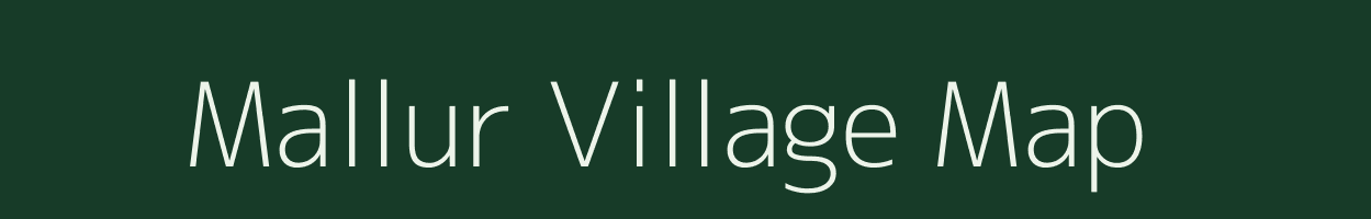 Mallur village map in Tamil Nadu