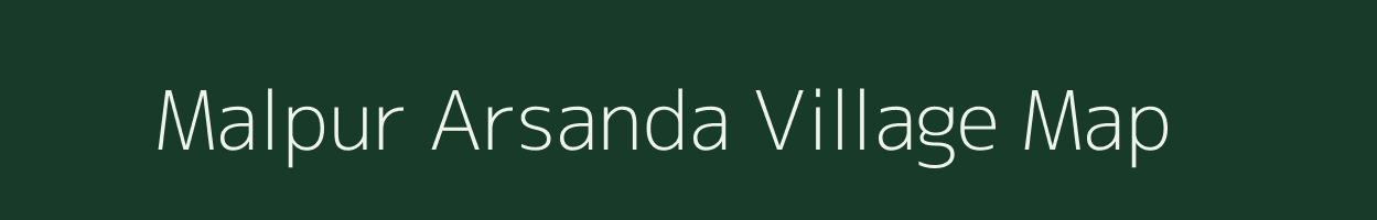 Malpur Arsanda village map in Uttar Pradesh