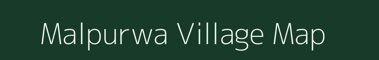 Malpurwa village map in Uttar Pradesh