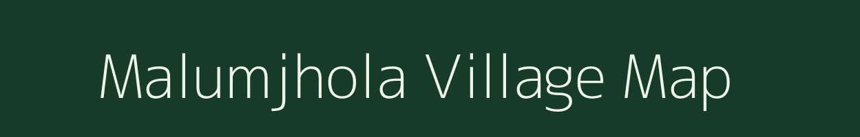 Malumjhola village map in Madhya Pradesh