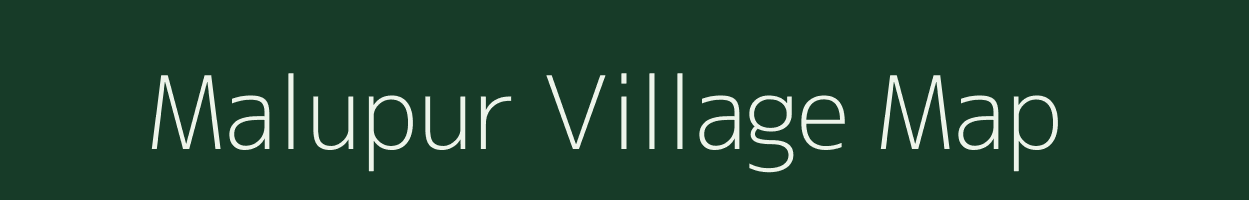 Malupur village map in Gujarat