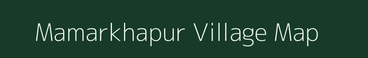 Mamarkhapur village map in Uttar Pradesh