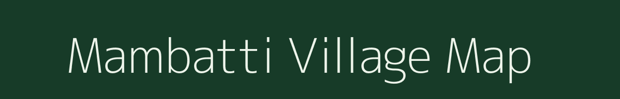 Mambatti village map in Tamil Nadu