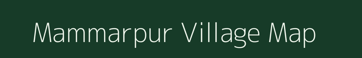 Mammarpur village map in Uttar Pradesh