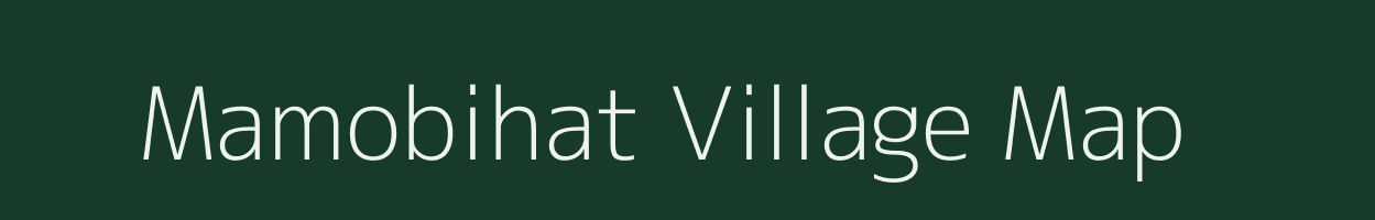 Mamobihat village map in Bihar