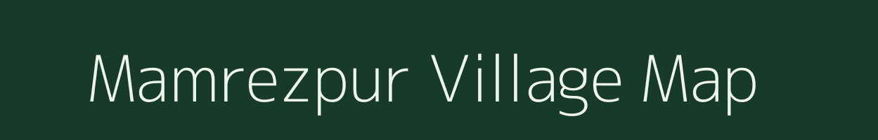 Mamrezpur village map in West Bengal