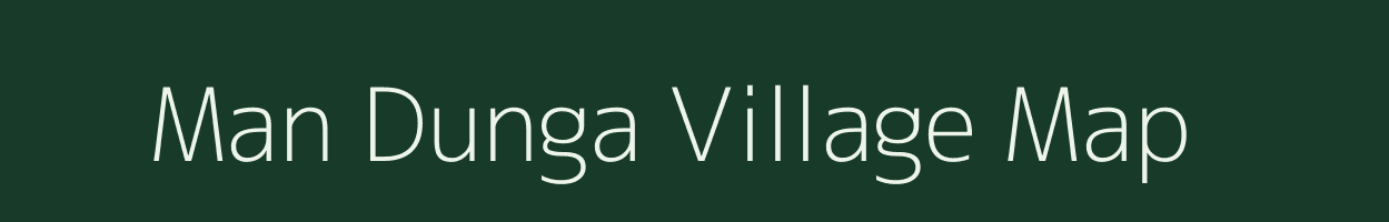 Man Dunga village map in Uttarakhand