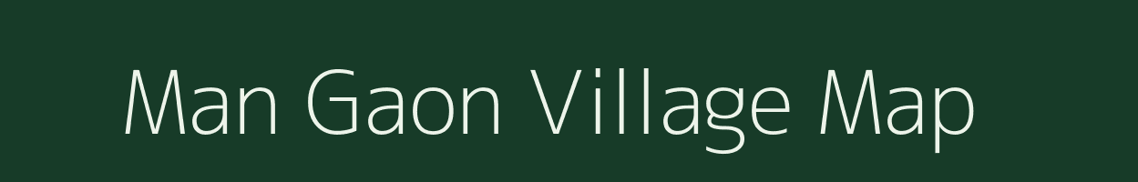 Man Gaon village map in Uttarakhand