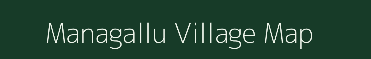 Managallu village map in Karnataka