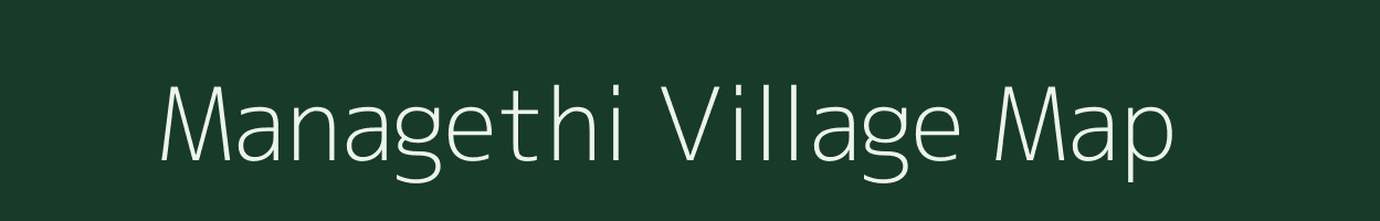 Managethi village map in Tamil Nadu