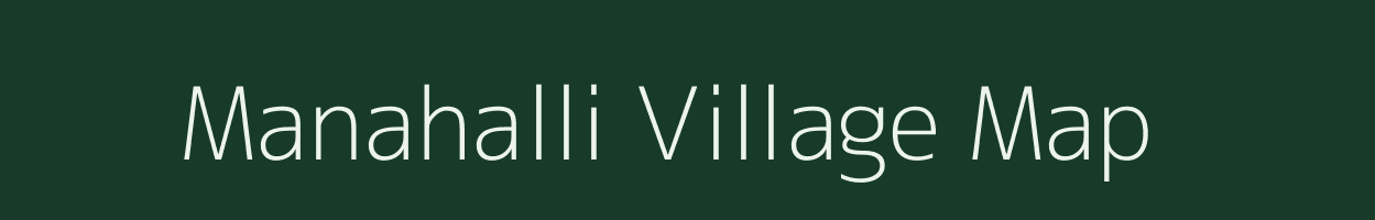 Manahalli village map in Karnataka