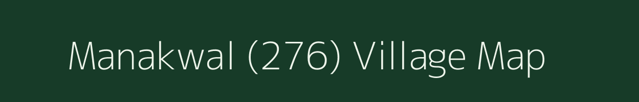 Manakwal (276) village map in Punjab