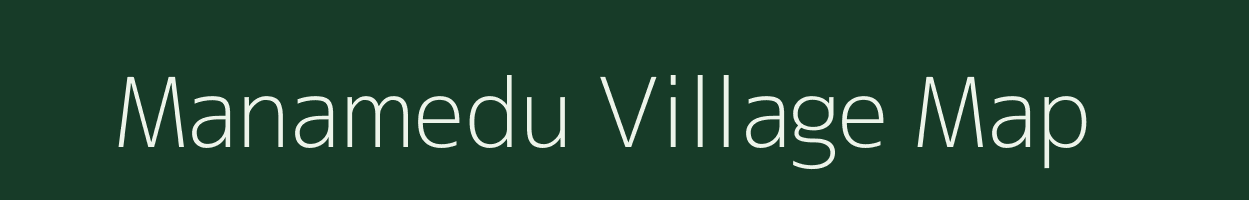 Manamedu village map in Tamil Nadu