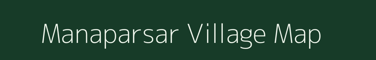 Manaparsar village map in Rajasthan