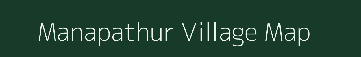 Manapathur village map in Tamil Nadu