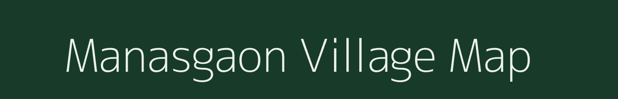 Manasgaon village map in Maharashtra