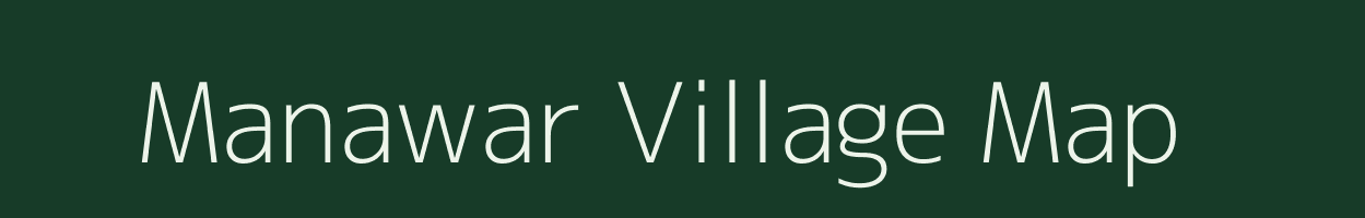 Manawar village map in Madhya Pradesh