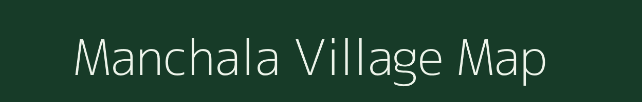 Manchala village map in Andhra Pradesh
