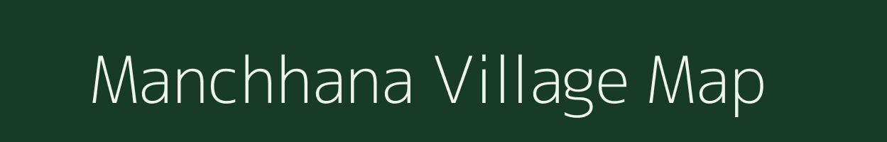 Manchhana village map in Uttar Pradesh