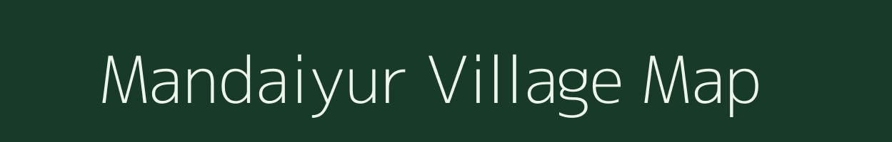 Mandaiyur village map in Tamil Nadu