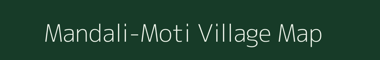 Mandali-Moti village map in Rajasthan