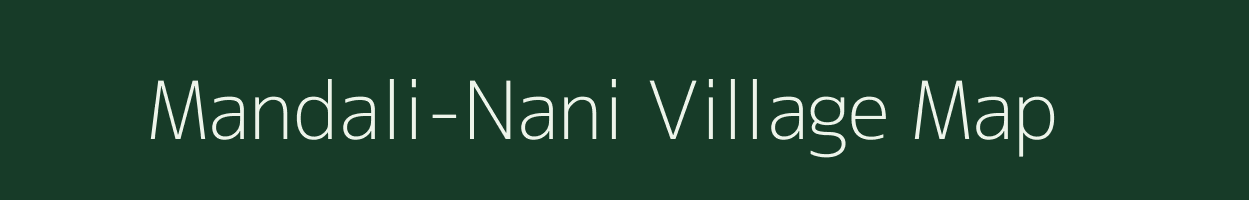 Mandali-Nani village map in Rajasthan