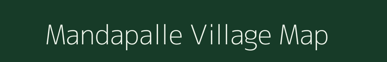 Mandapalle village map in Andhra Pradesh