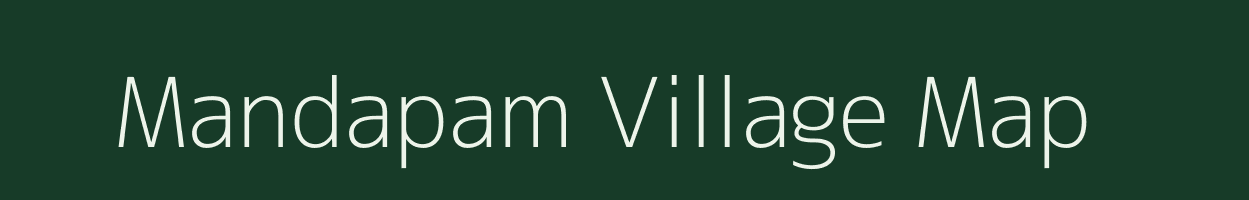 Mandapam village map in Tamil Nadu
